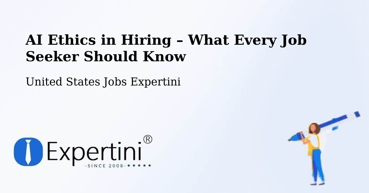 AI Ethics in Recruitment & Hiring – Kennett - Kennett, United States Jobs Expertini