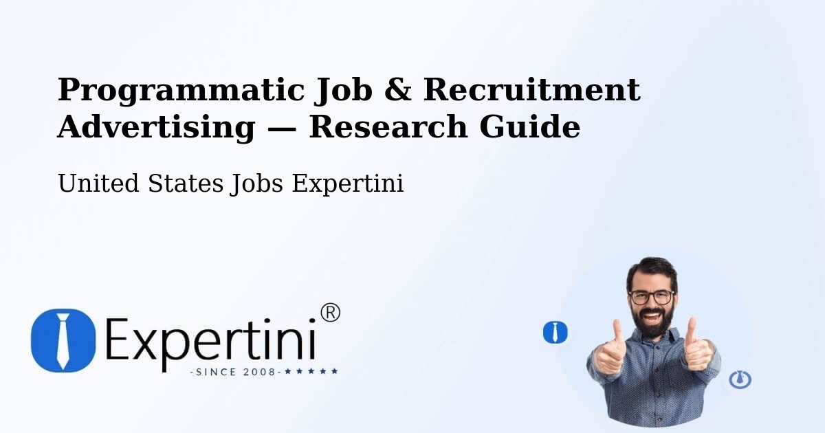 Programmatic Job & Recruitment Advertising — Research Guide – Kennett