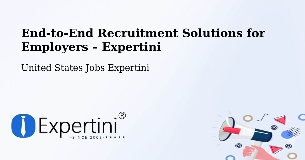 Recruitment Solutions for Employers – Kennett - Kennett, United States Jobs Expertini